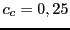 $c_c=0,25$
